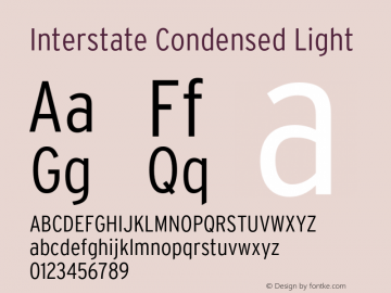 InterstateCondensed-Light Version 1.100;PS 1.001;hotconv 16.6.51;makeotf.lib2.5.65220;Latin+Cyrillic+Greek;recalibrated Font Sample