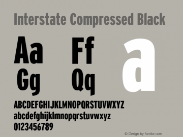 InterstateCompressed-Black Version 1.100;PS 1.001;hotconv 16.6.51;makeotf.lib2.5.65220;Latin+Cyrillic+Greek;recalibrated图片样张