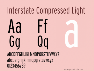InterstateCompressed-Light Version 1.100;PS 1.001;hotconv 16.6.51;makeotf.lib2.5.65220;Latin+Cyrillic+Greek;recalibrated Font Sample