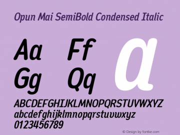 Opun Mai SemiBold Condensed Italic Version 2.00 Font Sample
