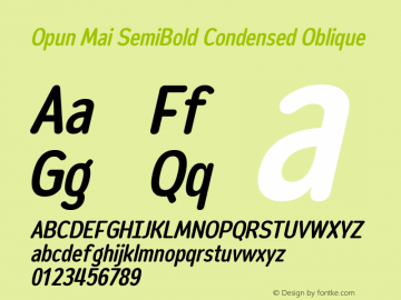 Opun Mai SemiBold Condensed Oblique Version 2.00 Font Sample