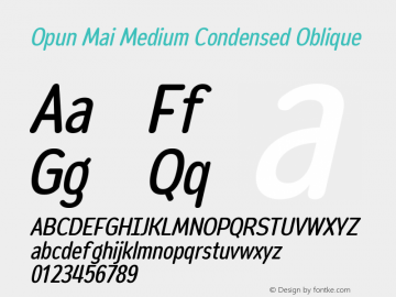 Opun Mai Medium Condensed Oblique Version 2.00 Font Sample