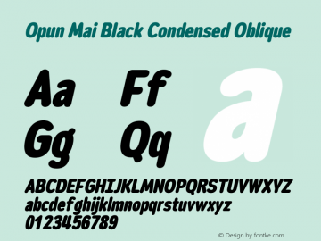 Opun Mai Black Condensed Oblique Version 2.00 Font Sample