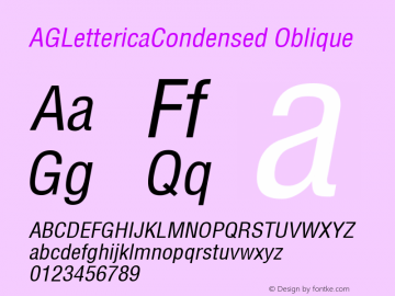 AGLettericaCondensed Oblique 1.0 Wed Mar 23 09:43:46 1994 Font Sample