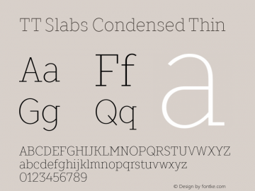 ☠TT Slabs Condensed Thin Version 1.100; ttfautohint (v1.5) -l 8 -r 50 -G 0 -x 0 -D latn -f none -m 