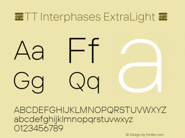 ☠TT Interphases ExtraLight Version 1.030TT-Interphases-ExtraLight-TTwebKit Font Sample