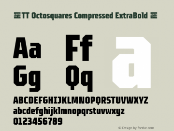 ☠TT Octosquares Compressed ExtraBold 1.000TT-Octosquares-Compressed-ExtraBold-TTwebKit Font Sample