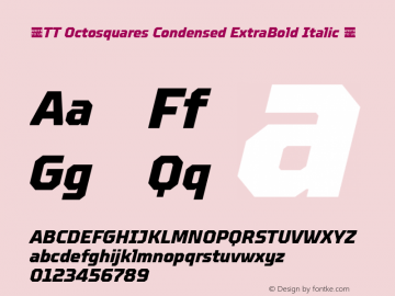 ☠TT Octosquares Condensed ExtraBold Italic 1.000TT-Octosquares-Condensed-ExtraBold-Italic-TTwebKit图片样张