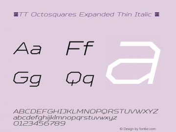 ☠TT Octosquares Expanded Thin Italic 1.000TT-Octosquares-Expanded-Thin-Italic-TTwebKit图片样张