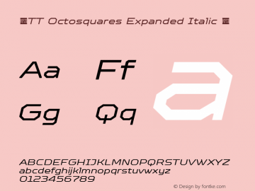 ☠TT Octosquares Expanded Italic 1.000TT-Octosquares-Expanded-Italic-TTwebKit图片样张