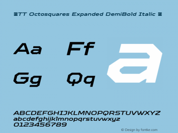 ☠TT Octosquares Expanded DemiBold Italic 1.000TT-Octosquares-Expanded-DemiBold-Italic-TTwebKit图片样张