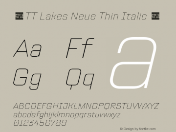 ☠TT Lakes Neue Thin Italic 1.000.18052020TT-Lakes-Neue-Thin-Italic-TTwebKit图片样张