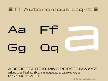 ☠TT Autonomous Light 1.000.07122020TT-Autonomous-Light-TTwebKit Font Sample