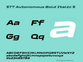 ☠TT Autonomous Bold Italic 1.000.07122020TT-Autonomous-Bold-Italic-TTwebKit Font Sample