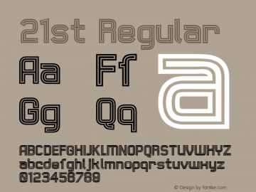 21st Regular Version 1.00 Font Sample