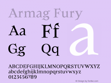 Armag Fury Version 1.000;hotconv 1.0.109;makeotfexe 2.5.65596 Font Sample