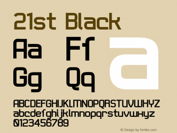 21st Black Version 001.000 Font Sample