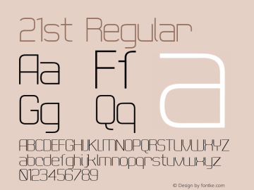 21st Regular Version 001.000 Font Sample