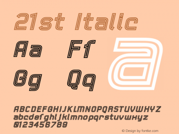 21st Italic 001.000 Font Sample