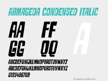 Armageda Condensed Italic Version 1.000 Font Sample