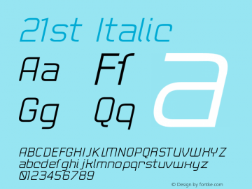 21st Italic 001.000 Font Sample