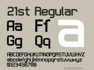 21st Regular 001.000 Font Sample