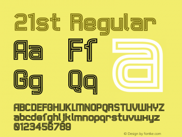 21st Regular 001.000 Font Sample
