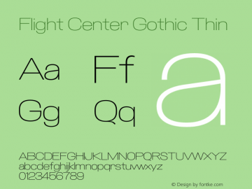 Flight Center Gothic Thin Version 0.001 | wf-rip DC20190430 Font Sample