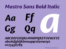 Mastro Sans Bold Italic Version 1.000;PS 001.000;hotconv 1.0.88;makeotf.lib2.5.64775图片样张