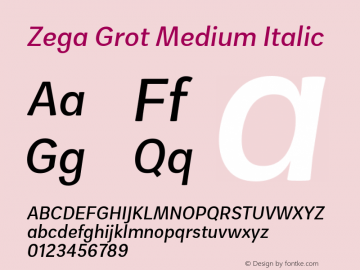 ZegaGrot-MediumItalic Version 1.000 Font Sample