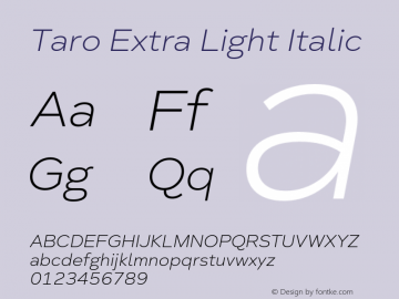 Taro-ExtraLightItalic Version 1.000 Font Sample