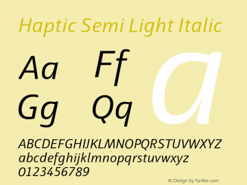 Haptic-SemiLightItalic Version 1.000 Font Sample