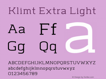 Klimt-ExtraLight Version 1.000 Font Sample