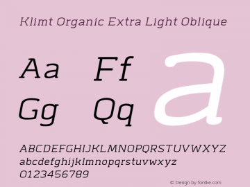 KlimtOrganic-ExtLtObliq Version 1.000 Font Sample