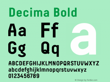 Decima-Bold Version 1.000 2008 initial release Font Sample