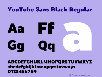 YouTube Sans Black Version 2.011; ttfautohint (v1.8.2) Font Sample