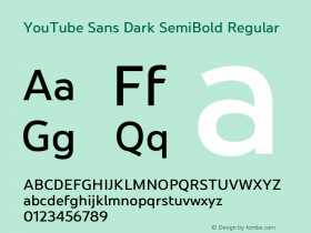 YouTube Sans Dark SemiBold Version 2.011; ttfautohint (v1.8.2) Font Sample