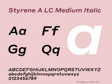 StyreneALC-MediumItalic Version 1.1 2016 Font Sample