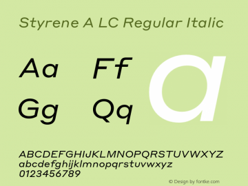 StyreneALC-RegularItalic Version 1.1 2016 Font Sample