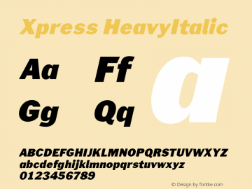 Xpress HeavyItalic Version 1.001;PS 001.001;hotconv 1.0.88;makeotf.lib2.5.64775 Font Sample