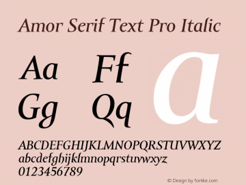 AmorSerifTextPro-Italic Version 001.000 Font Sample