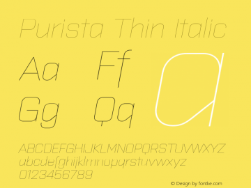 Purista Thin Italic Version 2.000图片样张