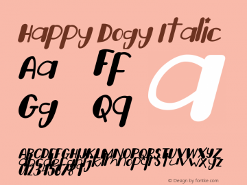 Happy Dogy Italic Version 1.00;November 30, 2020;FontCreator 13.0.0.2683 64-bit图片样张