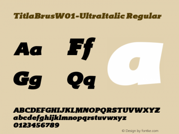 Titla Brus W01 Ultra Italic Version 1.00图片样张