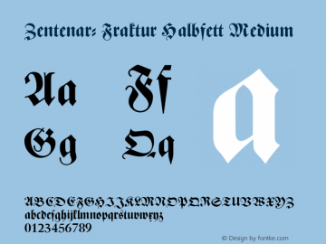 Zentenar-Fraktur Halbfett Medium 001.004 Font Sample