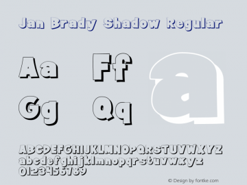Jan Brady Shadow Regular 001.021 Font Sample