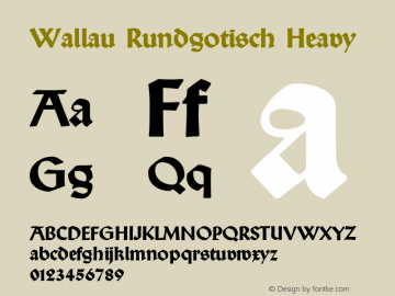Wallau Rundgotisch Heavy 001.012 Font Sample