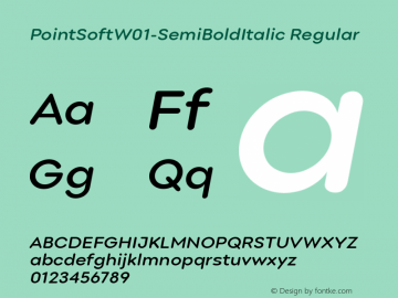 Point Soft W01 Semi Bold Italic Version 1.00 Font Sample