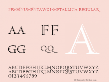 PF Monumenta W01 Metallica Version 3.00 Font Sample