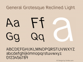 GeneralGrotesqueRecl-Light Version 1.000 | wf-rip DC20190530 Font Sample